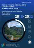 Produk Domestik Regional Bruto Kabupaten Maros Menurut Pengeluaran 2018-2022